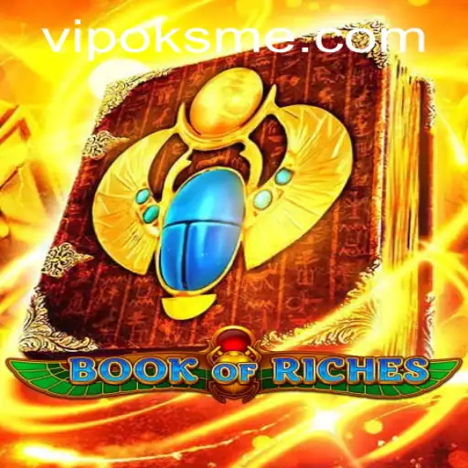 Unlocking the Secrets of BookofRiches: A Guide to Adventure and Rewards