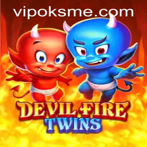 Discovering the Thrills of DevilFireTwins: A Gaming Adventure