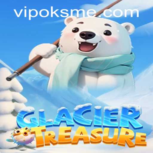 Exploring GlacierTreasure: A New Adventure Awaits